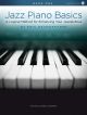 Jazz Piano Basics – Book 1 Book & Audio Online