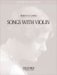 Songs With Voice & Violin (OUP)