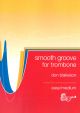 Smooth Groove: Trombone Bass Clef: Book & CD  (Blakeson)