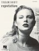 Taylor Swift: Reputation:  Easy Piano