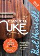 Classical Uke: 20 Classical Works: Book & Download
