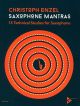 Saxophone Mantras: 15 Technical Studies For Saxophone (Enzell)