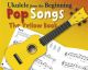 Ukulele From The Beginning Pop Songs The Yellow Book