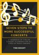 Seven Steps To More Successful Concerts By Tim Knight