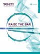 Raise The Bar Drum Kit: Grades 3-5: Drum Set (Trinity)
