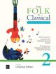 From Folk To Classical 2 For Guitar: 24 Pieces For The Moderately Advanced Guitar