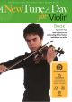 New Tune A Day: Violin Book 1: Book & Audio & Video Download (bennett)