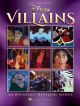 Disney Villains: 24 Wickedly Devilish Songs: Piano Vocal Guitar