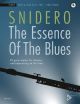 The Essence Of The Blues: Flute Book & Cd (Snidero)