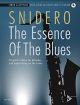 The Essence Of The Blues: Tenor Saxophone Book & CD (Snidero)