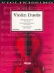 Violinissimo: Violin Duets: 30 Duets From 4 Centuries For 2 Violins