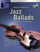 Jazz Ballads: 16 Popular Jazz Ballads: Violin Piano & Cd
