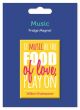 Magnet: If Music Be The Food Of Love
