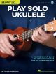 How To Play Solo Ukulele (Book/Online Audio)