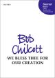 We Bless Thee For Our Creation: Vocal SATB  (OUP)