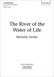 The River Of The Water Of Lifel SATB & Organ (OUP)
