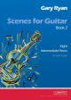Scenes For Guitar: Book 2: Guitar Solo