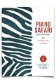 Piano Safari: Older Beginner Repertoire/Technique 1