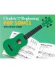 Ukulele From The Beginning Pop Songs The Green Book