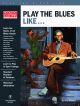 Play The Blues Like... (Book/Online Video)