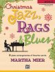 Christmas Jazz Rags & Blues Book 5 Piano (mier)