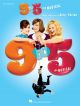 Dolly Parton: 9 To 5 - The Musical: Piano, Vocal & Guitar (PVG)