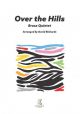 Over The Hills For Brass Quintet: Score & Parts
