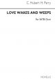 Love Wakes And Weeps - SATB Vocal (Novello)