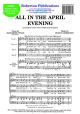 All In The April Evening: Vocal TTBB