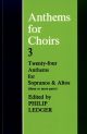 Anthems For Choirs 3: 24 Anthems For Soprano And Altos (OUP)
