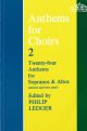Anthems For Choirs 2: 24 Anthems For Sopranos And Altos (unison And Two-part) (OUP)