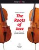 Ready To Play: The Roots Of Jazz For Two Cellos