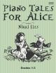 Piano Tales For Alice Gade 1-3 Piano (Nikki Iles)