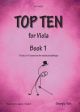 Top Ten Book 1: 10 Sets Of 10 Technical Challenges For Viola