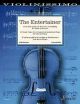 Violinissimo The Entertainer: 33 Popular Pieces From Classical To Entertainment For Violin