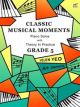 Classic Musical Moments: Piano Solos With Theory In Practice: Grade 5