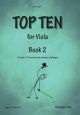 Top Ten Book 2: 10 Sets Of 10 Technical Challenges For Viola