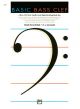 Alfred's Basic Bass Clef: Tutor: Bass Clef Note Speller & Sight Reading