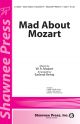 Mad About Mozart: Vocal  Arr (Mozart Arr Rentz)