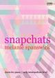 Snapchats: Piano Duets ( Melanie Spanswick )
