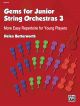 Gems For Junior String Orchestras 3