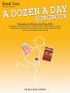 A Dozen A Day Songbook Book 2: Broadway, Movie And Pop Hits: Book