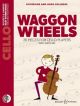Waggon Wheels: Cello Part Only & Cd (Colledge)