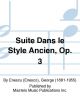 Suite Dans Le Style Ancien Op. 3. Recueil: Piano