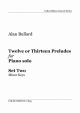 Twelve Or Thirteen Preludes For Solo Piano: Set Two: Minor Keys: Piano Solo