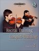 Recital Training: Intermediate Violin Pieces: Volume 2: Book & CD