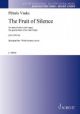 The Fruit Of Silence: Mixed Choir And Organ