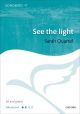 See The Light: Vocal SA And Piano (OUP)