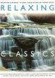Relaxing Classics (Cool Collection) Piano