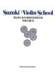 Suzuki Violin School: Vol B  (Contains Volumes 6-10) Piano Accompaniment: Tutor